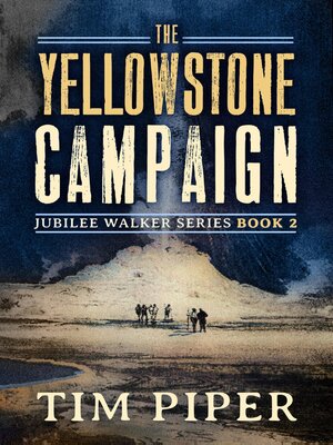 cover image of The Yellowstone Campaign